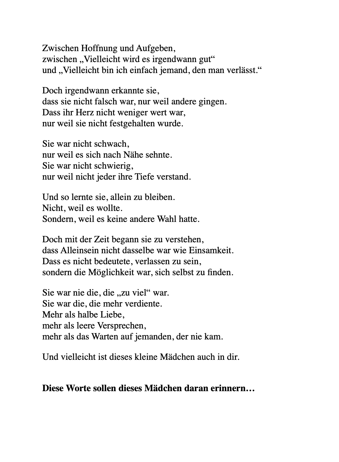 DAS KLEINE MÄDCHEN, DAS LERNTE, SICH ZU LIEBEN.