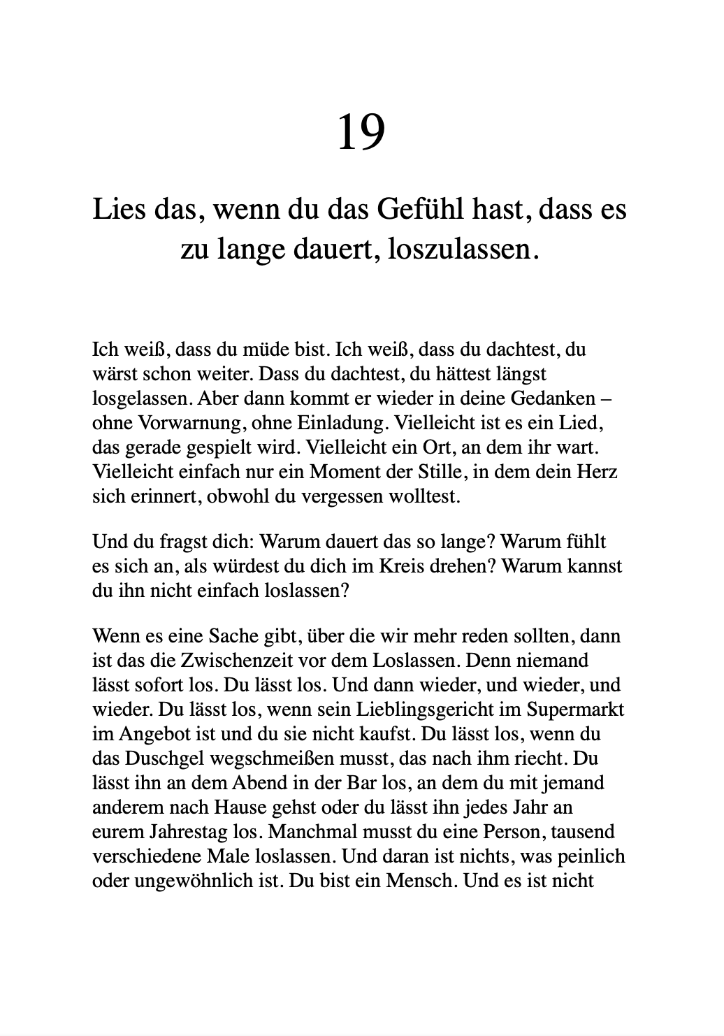 DAS BIN ICH, WIE ICH DICH LOSLASSE...