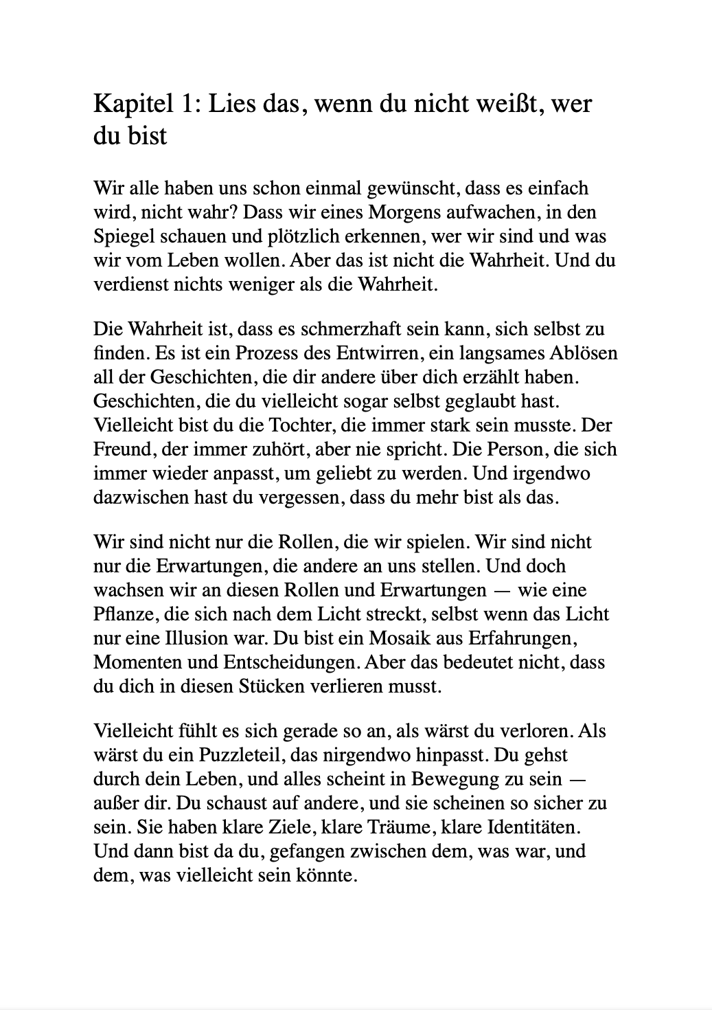DAS BIN ICH, AUF DER REISE ZU MIR SELBST – Finde die Antwort in dir, die dir sonst niemand geben kann.