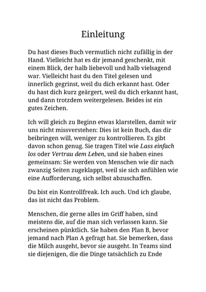 AUSGEGLICHENER KONTROLLFREAK - Kontrolliere nicht weniger. Kontrolliere das Richtige