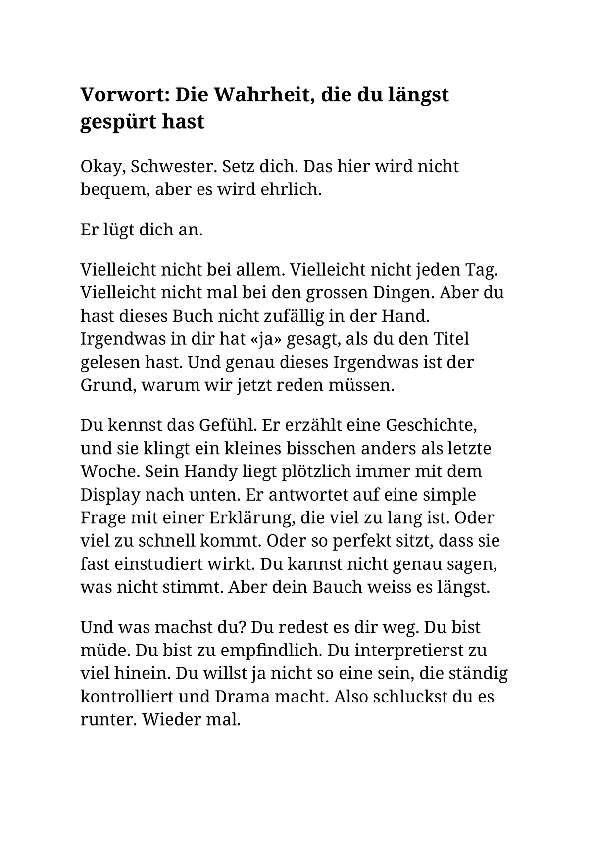 ER LÜGT DICH AN, SCHWESTER - Wie du seine Spielchen durchschaust, emotionale Manipulation erkennst und dich nie wieder täuschen lässt.