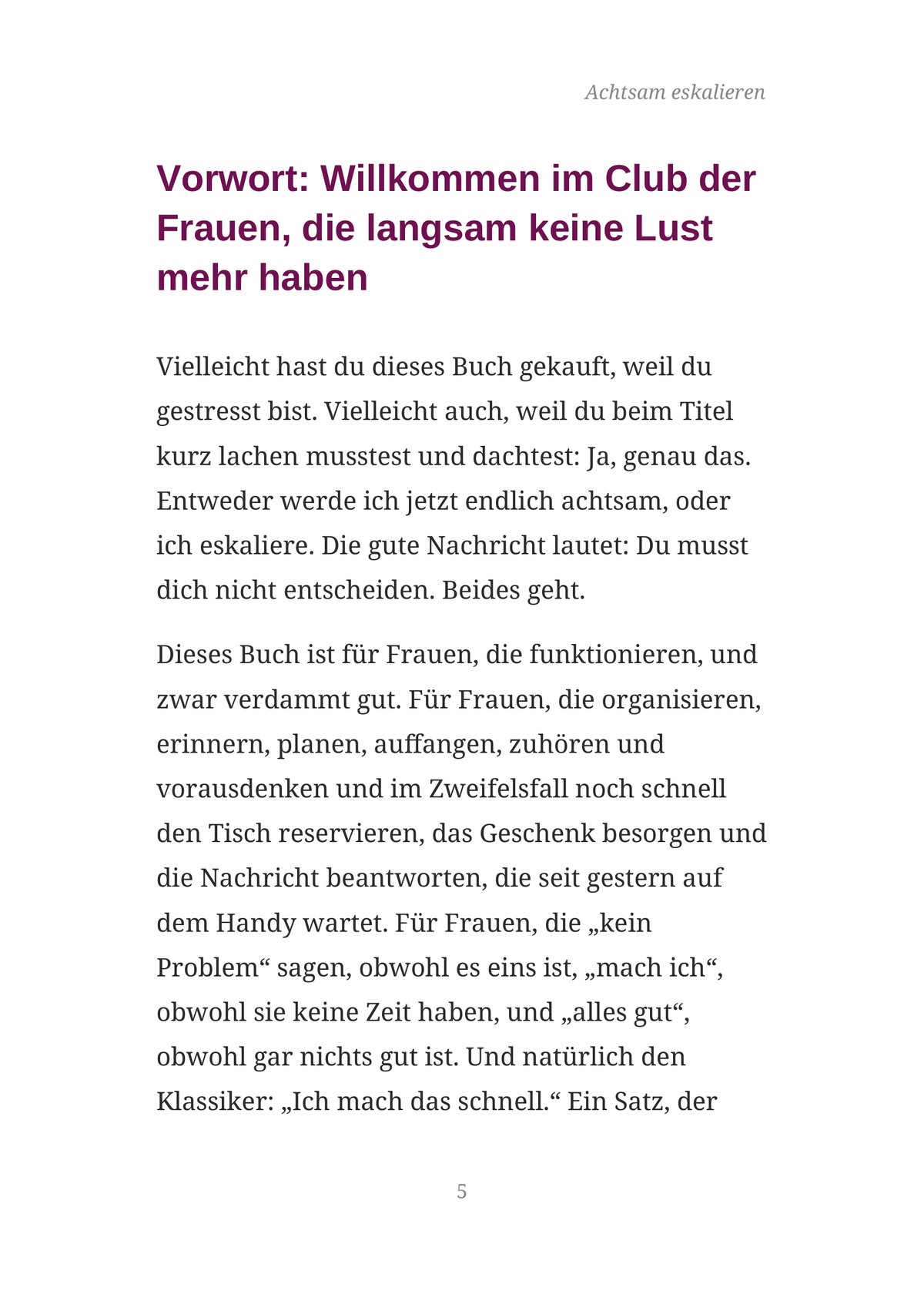 ACHTSAM ESKALIEREN - Der Anti-Stress-Guide für Frauen, die nicht mehr alles mitmachen wollen.
