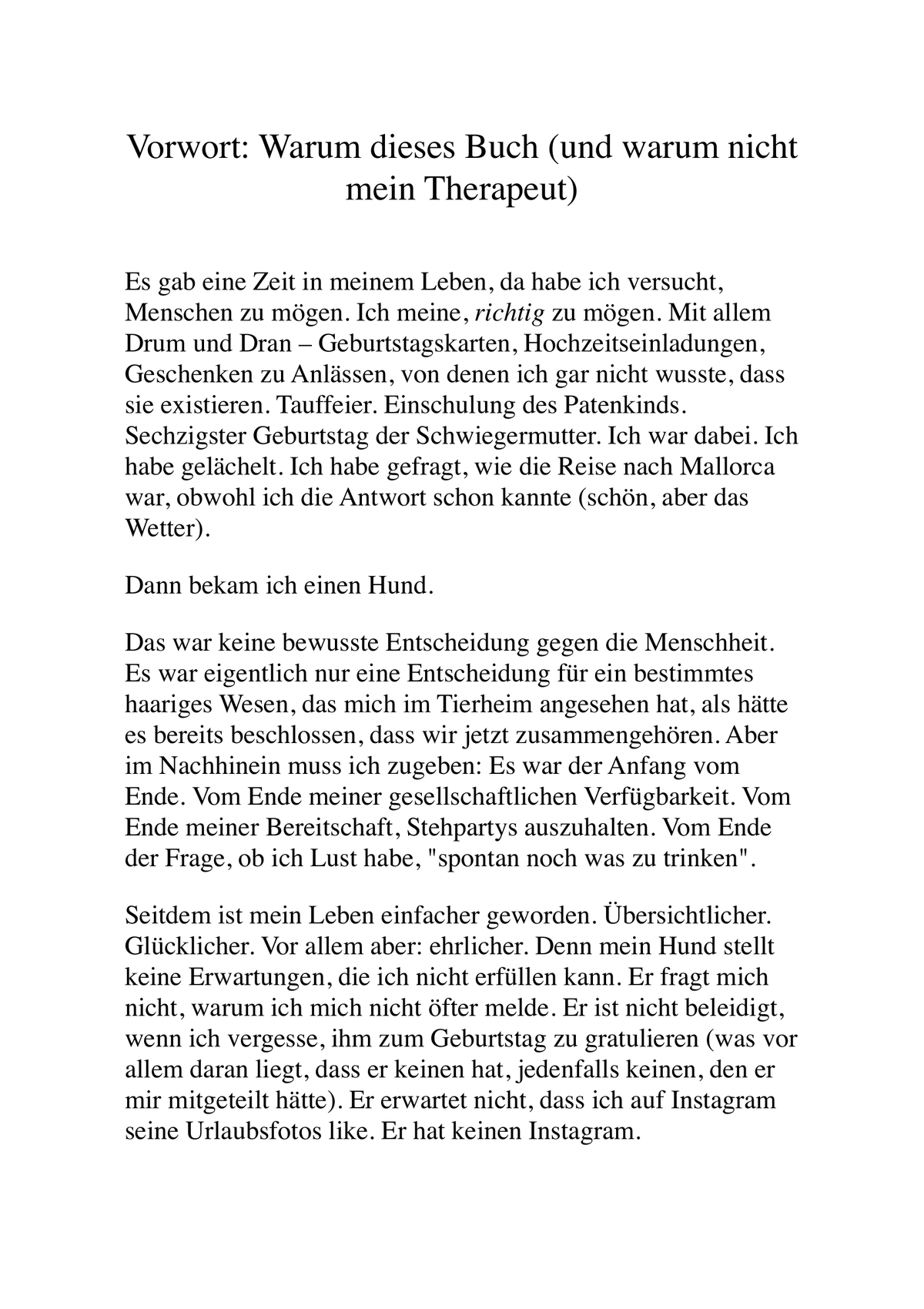HUNDE MACHEN MICH GLÜCKLICH - MENSCHEN NUR KOPFSCHMERZEN