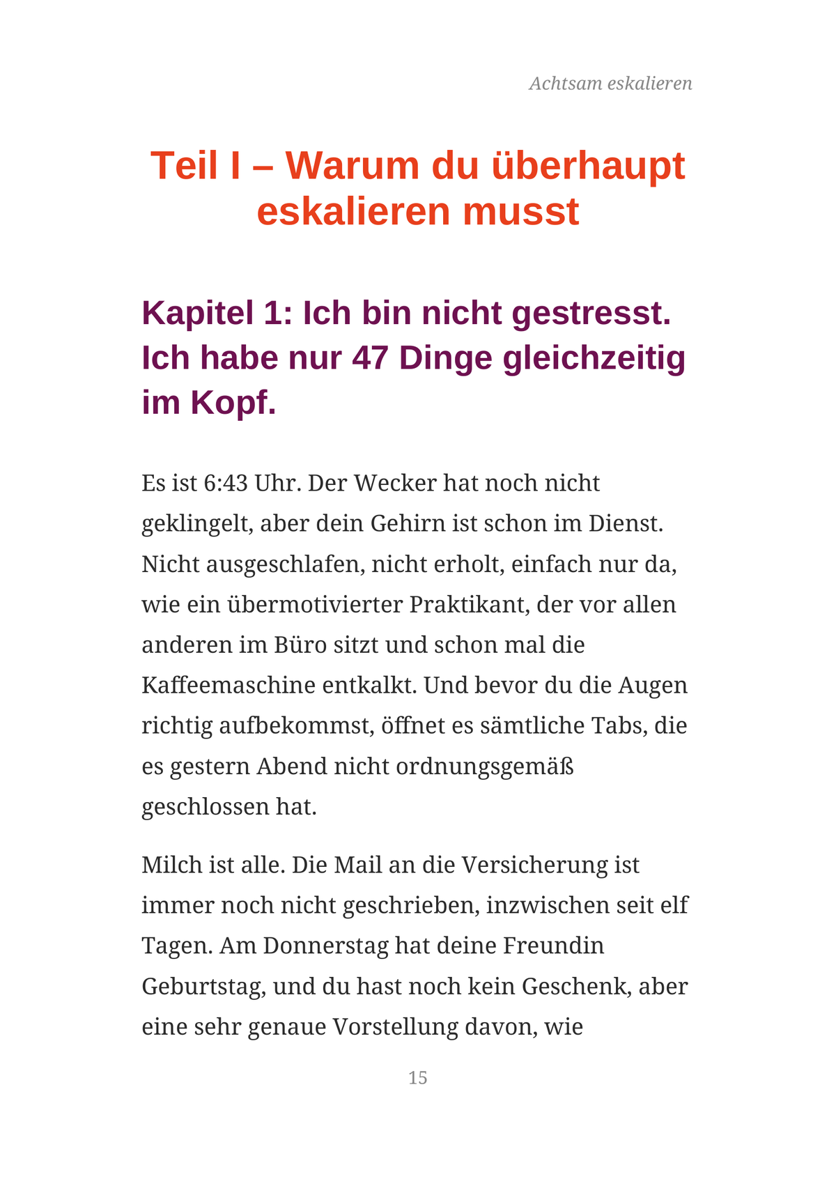 ACHTSAM ESKALIEREN - Der Anti-Stress-Guide für Frauen, die nicht mehr alles mitmachen wollen.