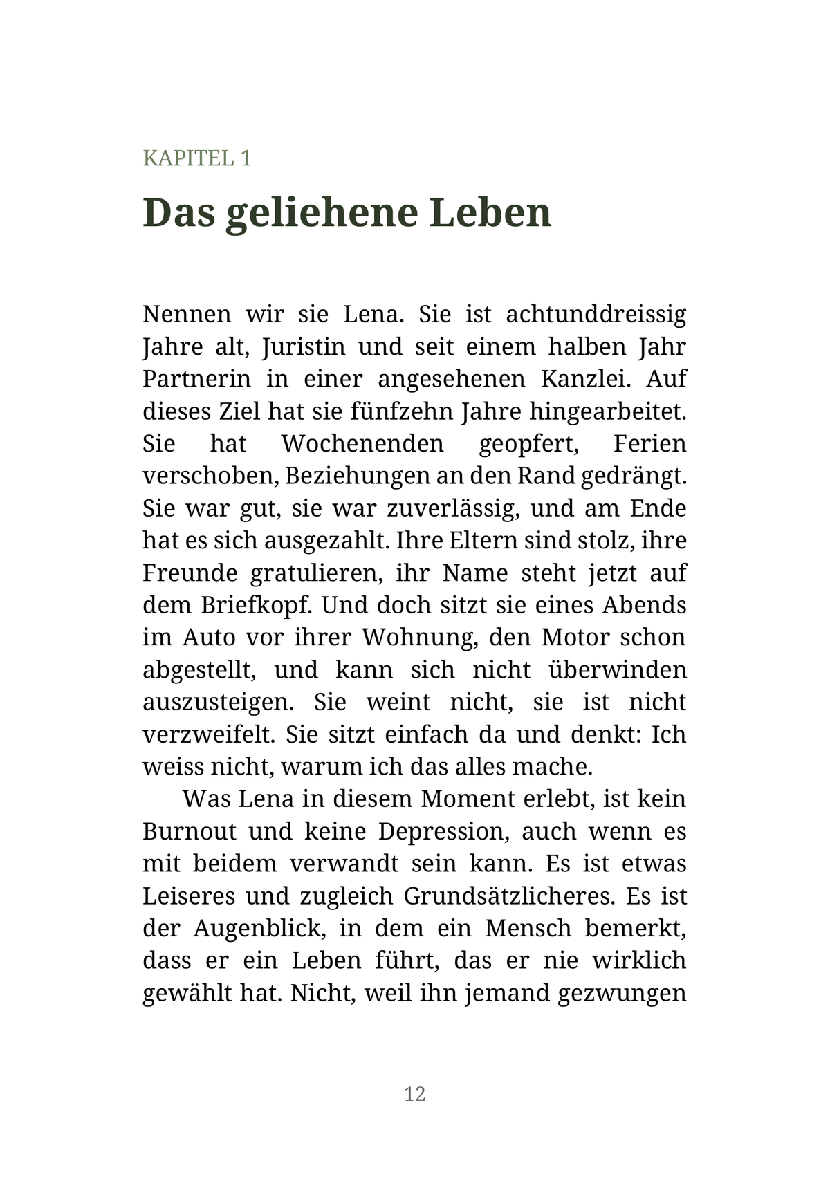 MUSS ICH DAS WOLLEN? - Warum wir Karrieren, Beziehungen und Lebensentwürfen hinterherlaufen, die uns nie gehört haben