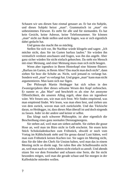 ICH LASS MIR DOCH NICHT VERBIETEN, WAS MIR KEINER ERLAUBT HAT