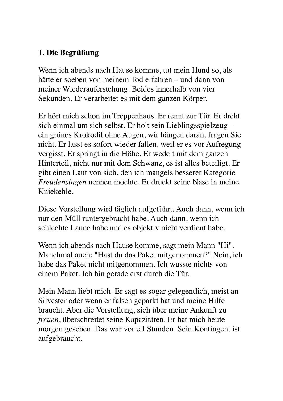 HUNDE MACHEN MICH GLÜCKLICH - MENSCHEN NUR KOPFSCHMERZEN