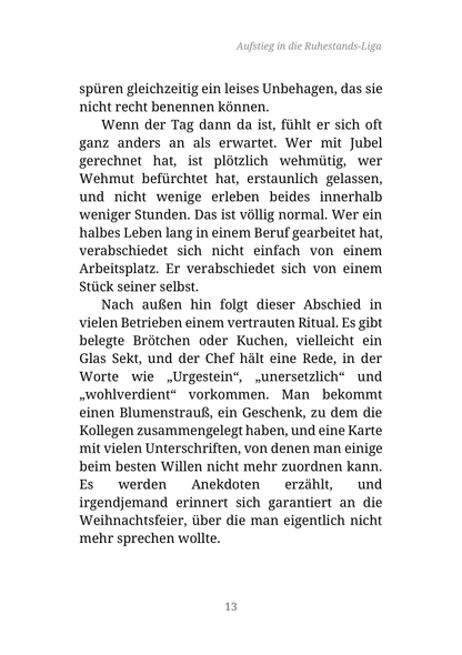 AUFSTIEG IN DIE RUHESTANDS-LIGA
