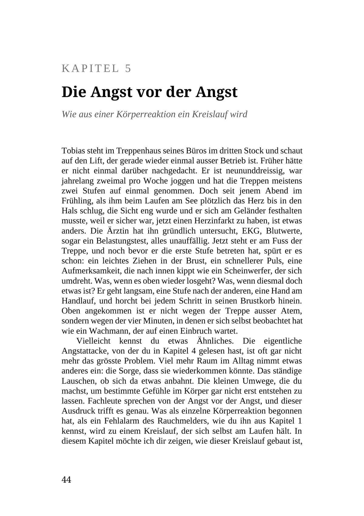 DIE ANGST SITZT IM KÖRPER, NICHT IM KOPF