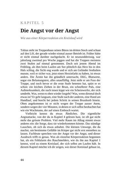 DIE ANGST SITZT IM KÖRPER, NICHT IM KOPF