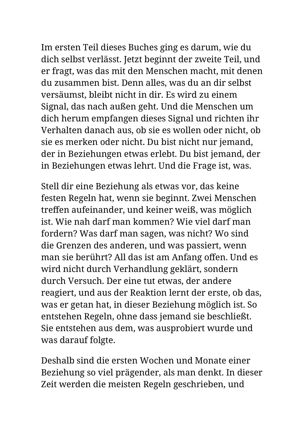 WER SICH SELBST VERLÄSST, WIRD VERLASSEN