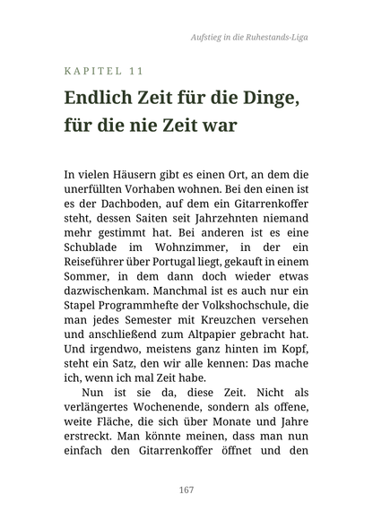 AUFSTIEG IN DIE RUHESTANDS-LIGA