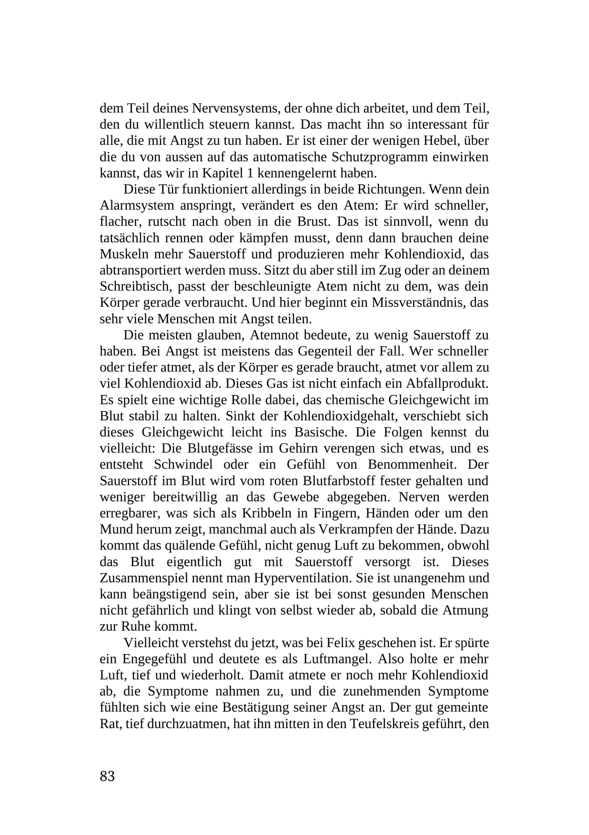 DIE ANGST SITZT IM KÖRPER, NICHT IM KOPF