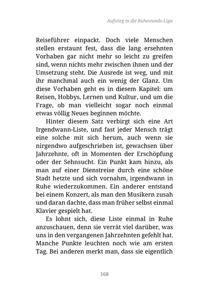 AUFSTIEG IN DIE RUHESTANDS-LIGA