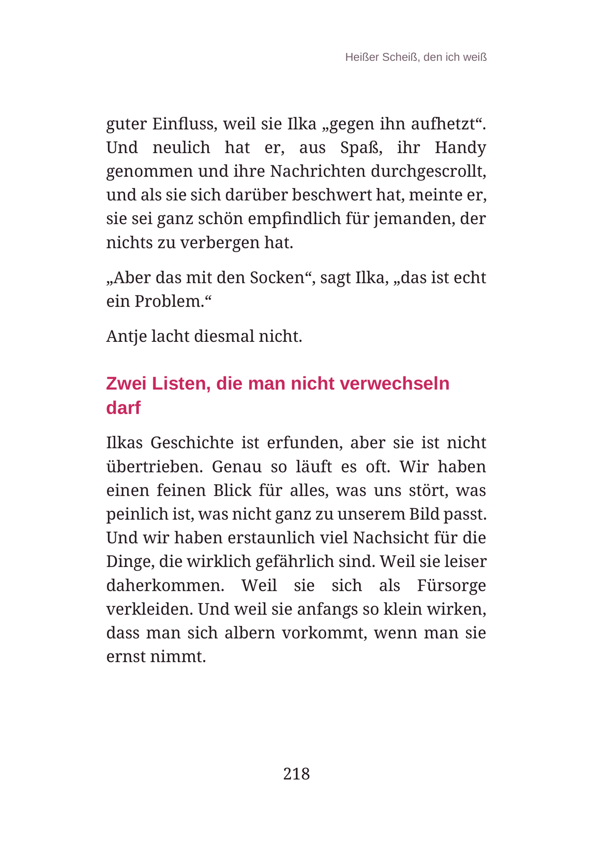 HEIẞER SCHEIß, DEN ICH WEIẞ - Das einfache Lesen von Männern: Was sie wirklich wollen, wie sie ticken und wie du trotzdem du bleibst.