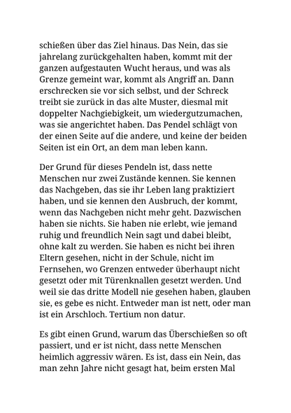 WER IMMER NETT IST, DEN BEIẞEN DIE HUNDE - Über gute Absichten, falsche Rücksicht und den Mut, nicht immer der nette Mensch sein zu müssen.