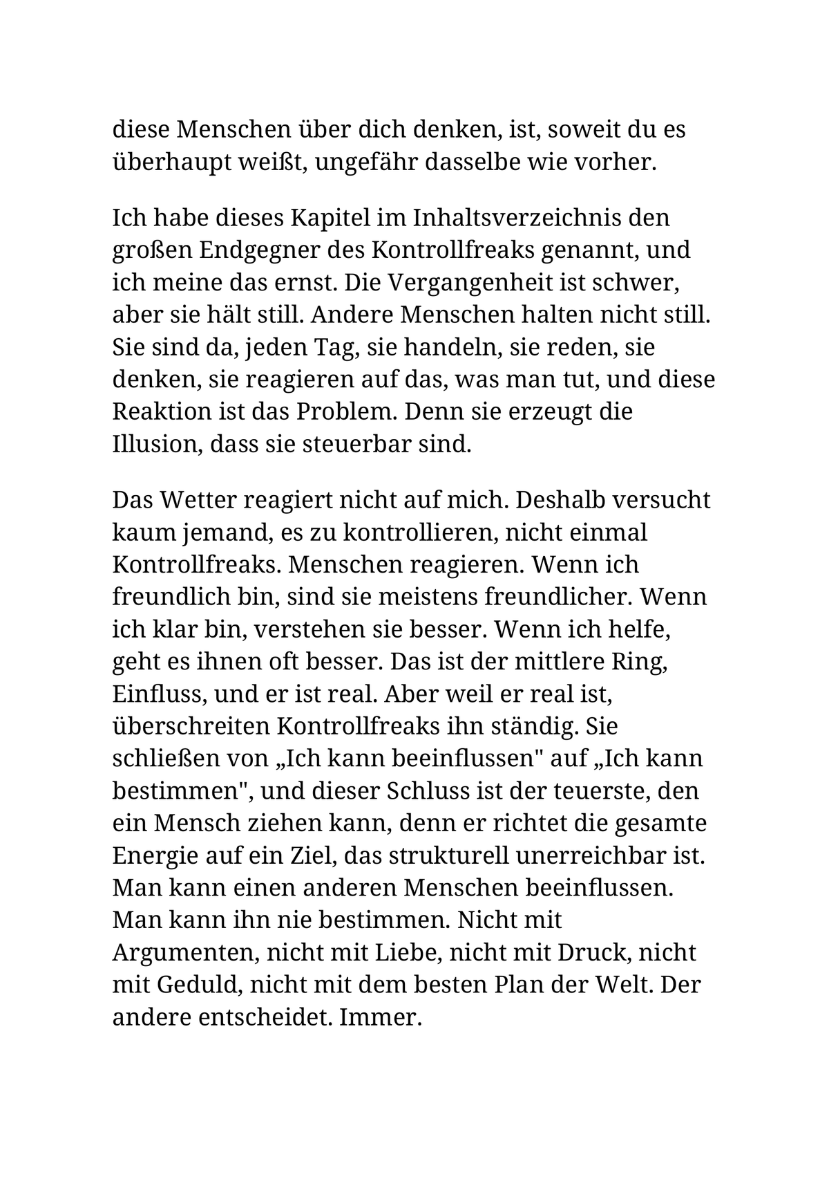 AUSGEGLICHENER KONTROLLFREAK - Kontrolliere nicht weniger. Kontrolliere das Richtige