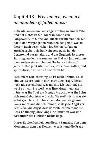 WER IMMER NETT IST, DEN BEIẞEN DIE HUNDE - Über gute Absichten, falsche Rücksicht und den Mut, nicht immer der nette Mensch sein zu müssen.