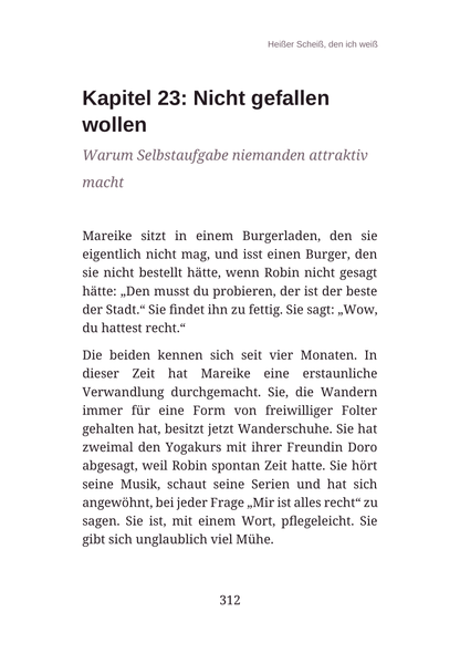 HEIẞER SCHEIß, DEN ICH WEIẞ - Das einfache Lesen von Männern: Was sie wirklich wollen, wie sie ticken und wie du trotzdem du bleibst.