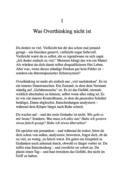 WENIGER DENKEN. MEHR LEBEN - Befreie dich vom Overthinking – und finde zurück zu Klarheit, Ruhe und Lebensfreude.