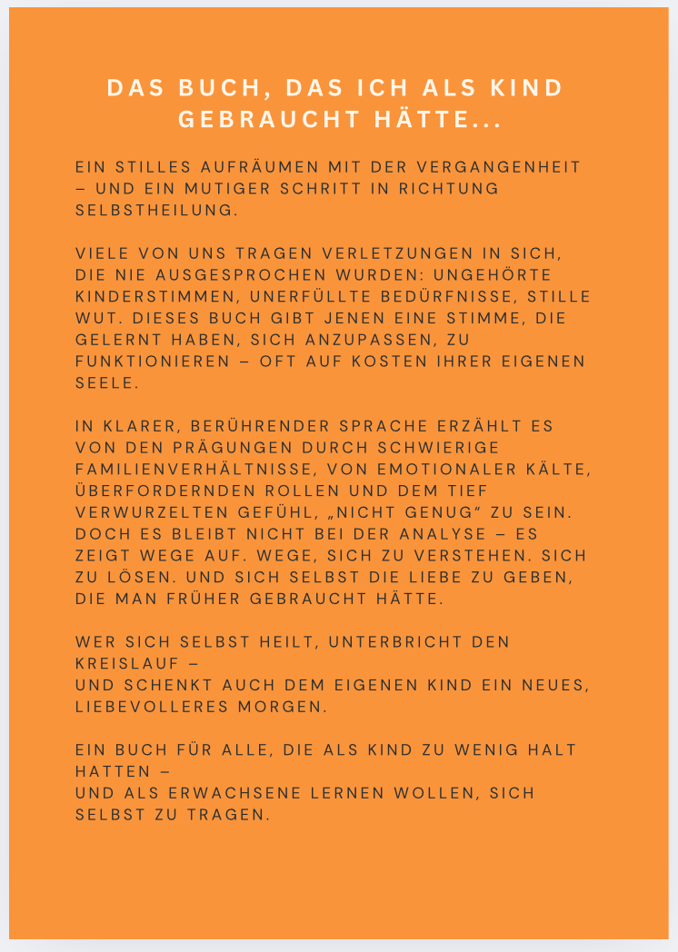 DAS BUCH, DAS ICH ALS KIND GEBRAUCHT HÄTTE...