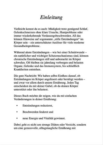 ANTI-ENTZÜNDLICH ESSEN - Mit der richtigen Ernährung Entzündungen bekämpfen, Beschwerden lindern und voller Energie durchs Leben gehen