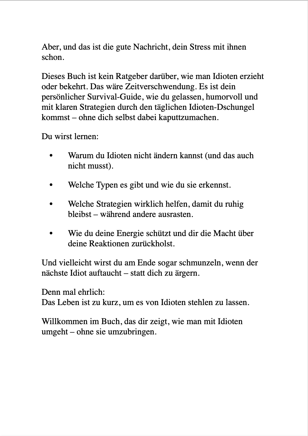 WIE MAN MIT IDIOTEN UMGEHT - ohne sie umzubringen