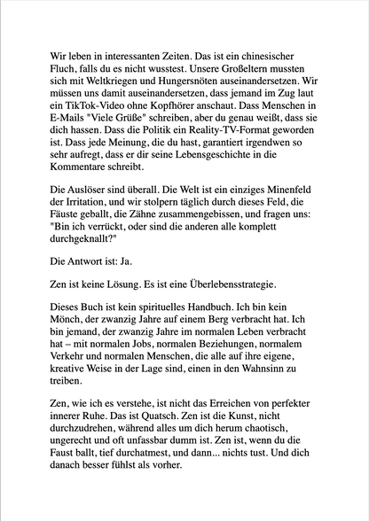 ZEN UND DIE KUNST, DEN LEUTEN NICHT AUF DIE SCHNAUZE ZU HAUEN - Emotionale Selbstkontrolle für Fortgeschrittene