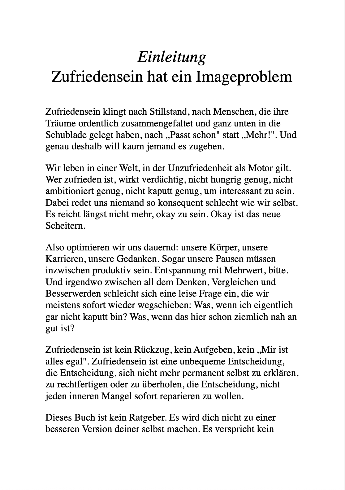 DER HEIẞE SCHEIẞ VOM ZUFRIEDENSEIN - Wie du aufhörst, dir im Weg zu stehen und anfängst, zufrieden zu sein