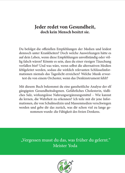 HOLISTISCH GESUND - Wie du lernst, die Wahrheit zu erknnen.