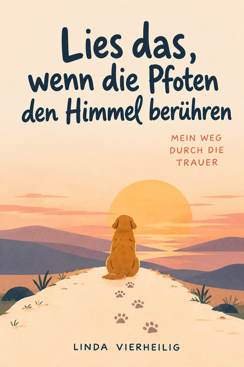 LIES DAS, WENN DIE PFOTEN DEN HIMMEL BERÜHREN