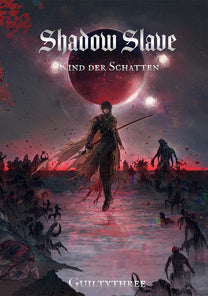 Shadow Slave | Volume 1 Child of Shadows German – Reichenbacher-Verlag